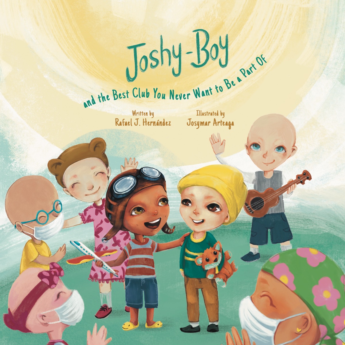 Cover of Joshy-Boy and the Best Club You Never Want to Be a Part Of: a circle of smiling children, several bald or in masks, gathered under a big warm sun around a boy in a yellow beanie.